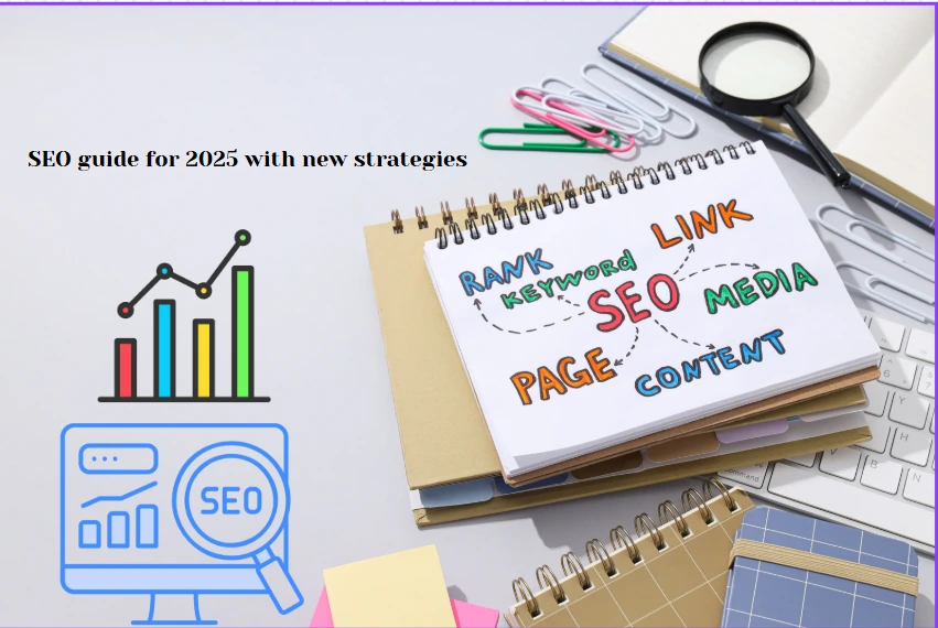 Complete guide for SEO 2025