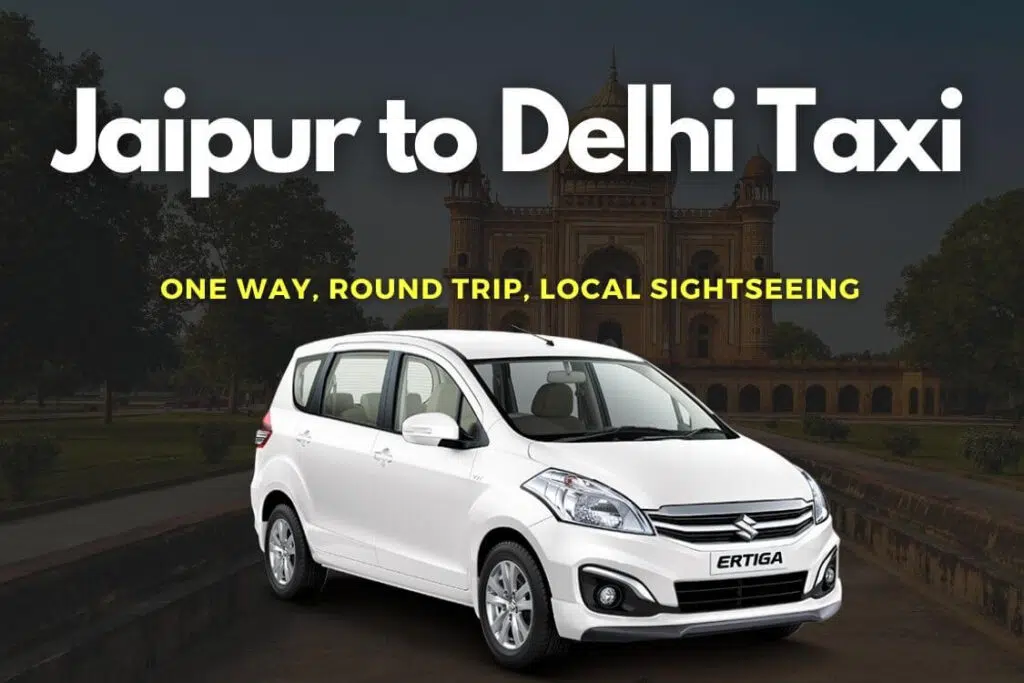 Jaipur to Delhi Cab Service