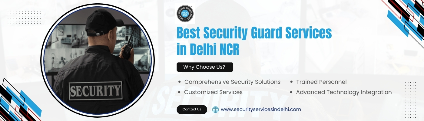 Best Security Services in Delhi NCR