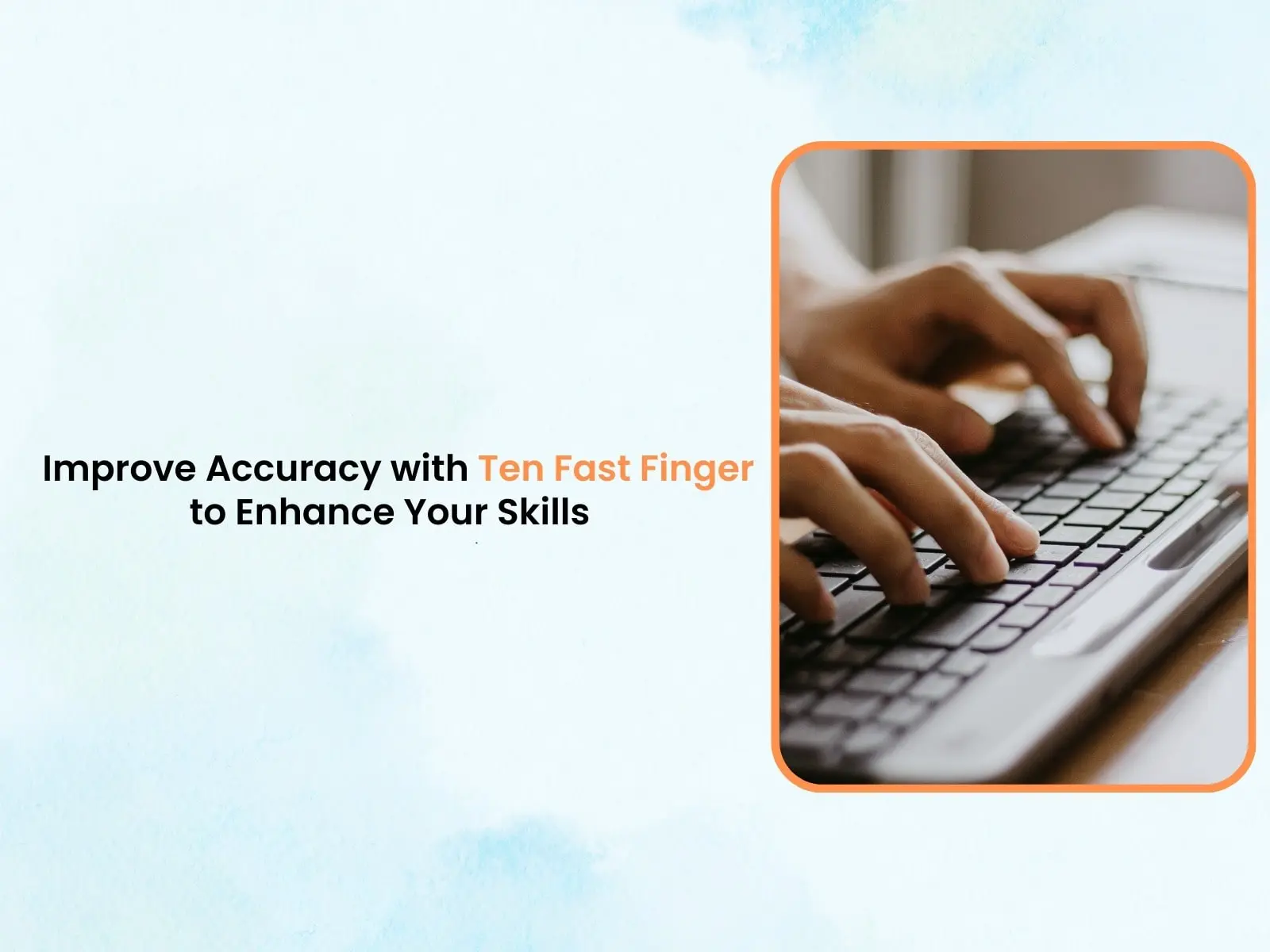 Fast Finger Typing Test